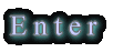 Enter 