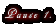 Pause 1.